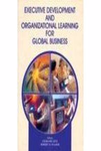 Executive Development And Organizational Learning
