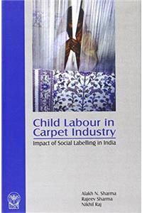 Child Labour in Carpet Industry: Impact of Social Labelling in India