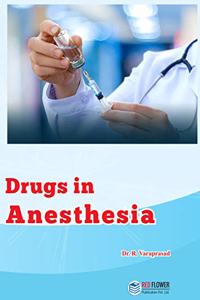 Drugs in Anesthesia