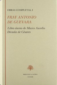 Libro a ureo de Marco Aurelio ;: De cada de Ce sares (Biblioteca Castro) (Spanish Edition)