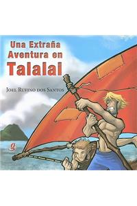 Una Extrana Aventura En Talalai