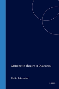 Marionette Theatre in Quanzhou