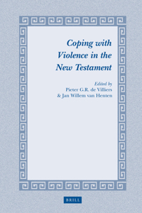 Coping with Violence in the New Testament