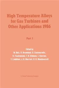 High Temperature Alloys for Gas Turbines and Other Applications 1986
