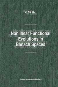 Nonlinear Functional Evolutions in Banach Spaces