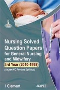 Nursing Solved Question Papers -3rd Year