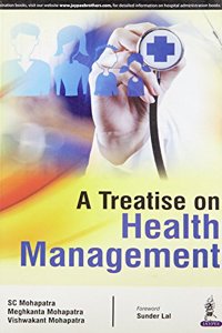 A Treatise On Health Management