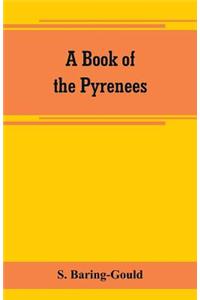 A book of the Pyrenees