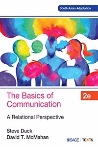 The Basics of Communication: A Relational Perspective