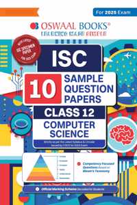 Oswaal ISC | 10 Sample Question Papers | Class 12 | Computer science (For 2025 Exam)