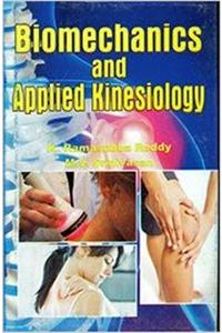 Biomechanics and Applied Kinesiology