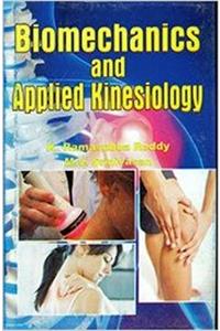 Biomechanics and Applied Kinesiology