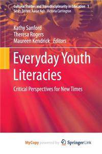 Everyday Youth Literacies
