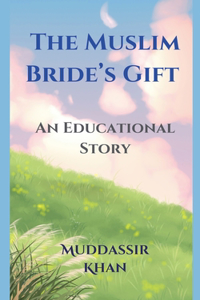 Muslim Bride's Gift
