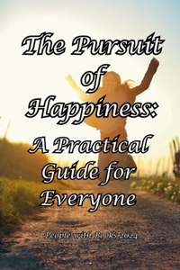 Pursuit of Happiness