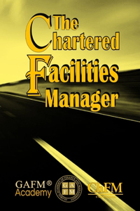 The Chartered Facilities Manager