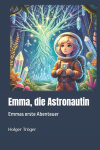 Emma, die Astronautin