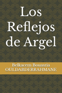 Los Reflejos de Argel