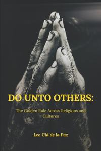 Do Unto Others