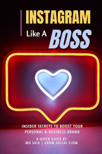 Instagram Like A Boss!