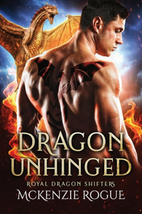 Dragon Unhinged
