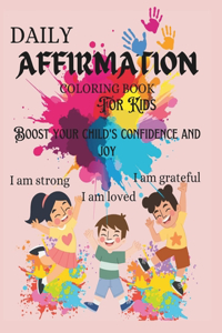 Daily Affirmation coloring book for kids