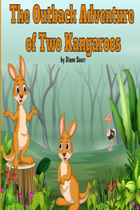 Outback Adventure of Two Kangeroos
