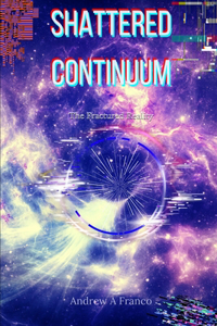 Shattered Continuum