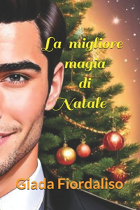 La migliore magia di Natale