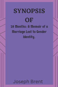 Synopsis of 18 Months