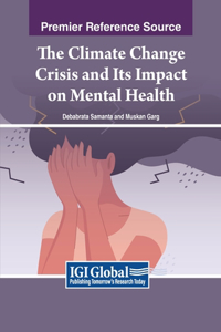 Climate Change Crisis and Its Impact on Mental Health