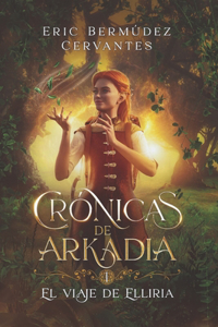 Crónicas de Arkadia I