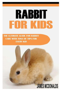 Rabbit for Kids