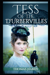 Tess of the d'Urbervilles(Annotated Edition)