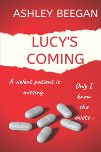 Lucy's Coming for you...