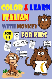 Color & Learn Italian with Monkey for Kids Ages 4-8