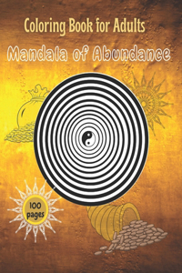 Mandala of Abundance Coloring Book For Adults