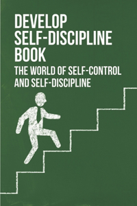 Develop Self-Discipline Book