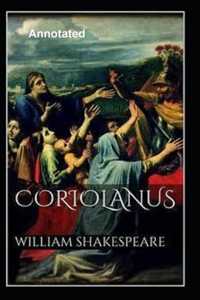 Coriolanus Annotated