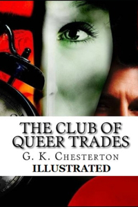 The Club of Queer Trades Illustrated