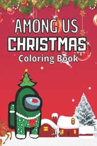 Among US Christmas Coloring Book