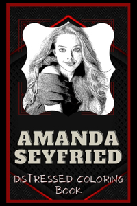 Amanda Seyfried Distressed Coloring Book