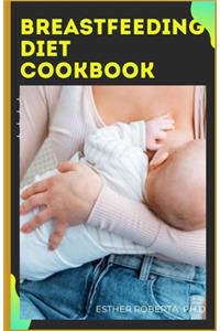 Breastfeeding Diet Cookbook
