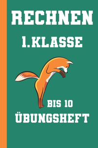 Rechnen 1. Klasse Bis 10 Übungsheft