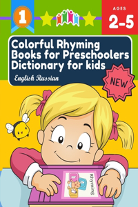 Colorful Rhyming Books for Preschoolers Dictionary for kids English Russian