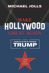 Make Hollywood Great Again