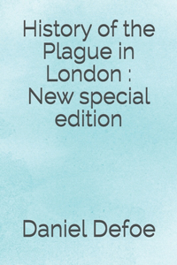 History of the Plague in London