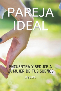 Pareja Ideal