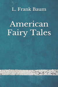 American Fairy Tales