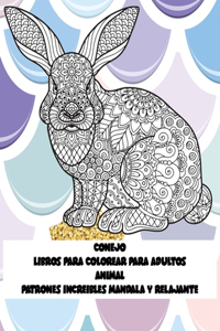 Libros para colorear para adultos - Patrones increíbles Mandala y relajante - Animal - Conejo